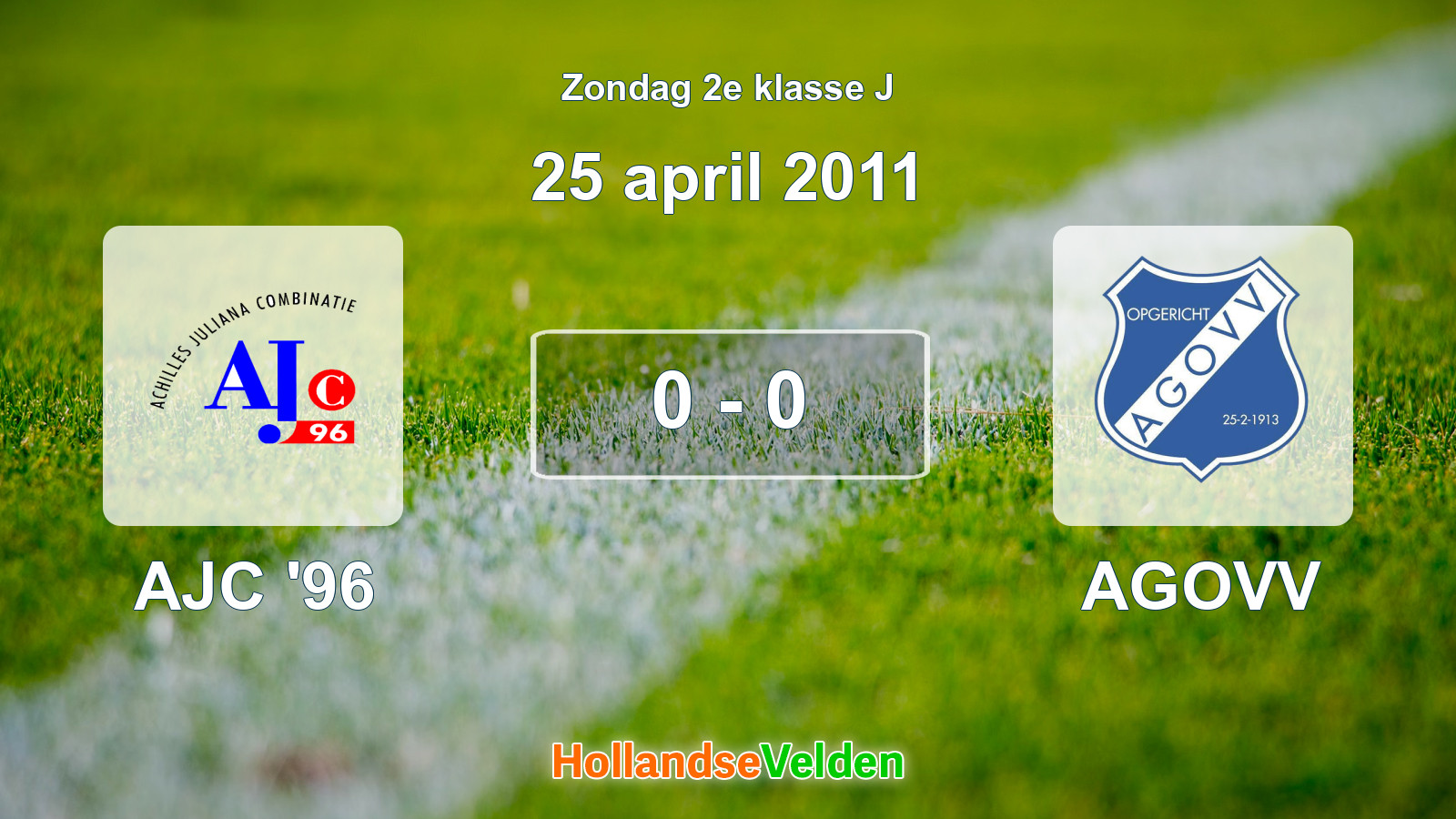 Gespeelde wedstrijd: AJC '96 - AGOVV 0 - 0 (25 april 2011)