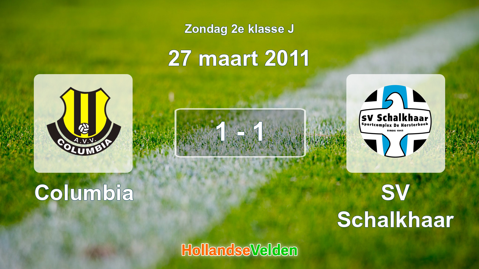 Gespeelde wedstrijd: Columbia - SV Schalkhaar 1 - 1 (27 maart 2011)