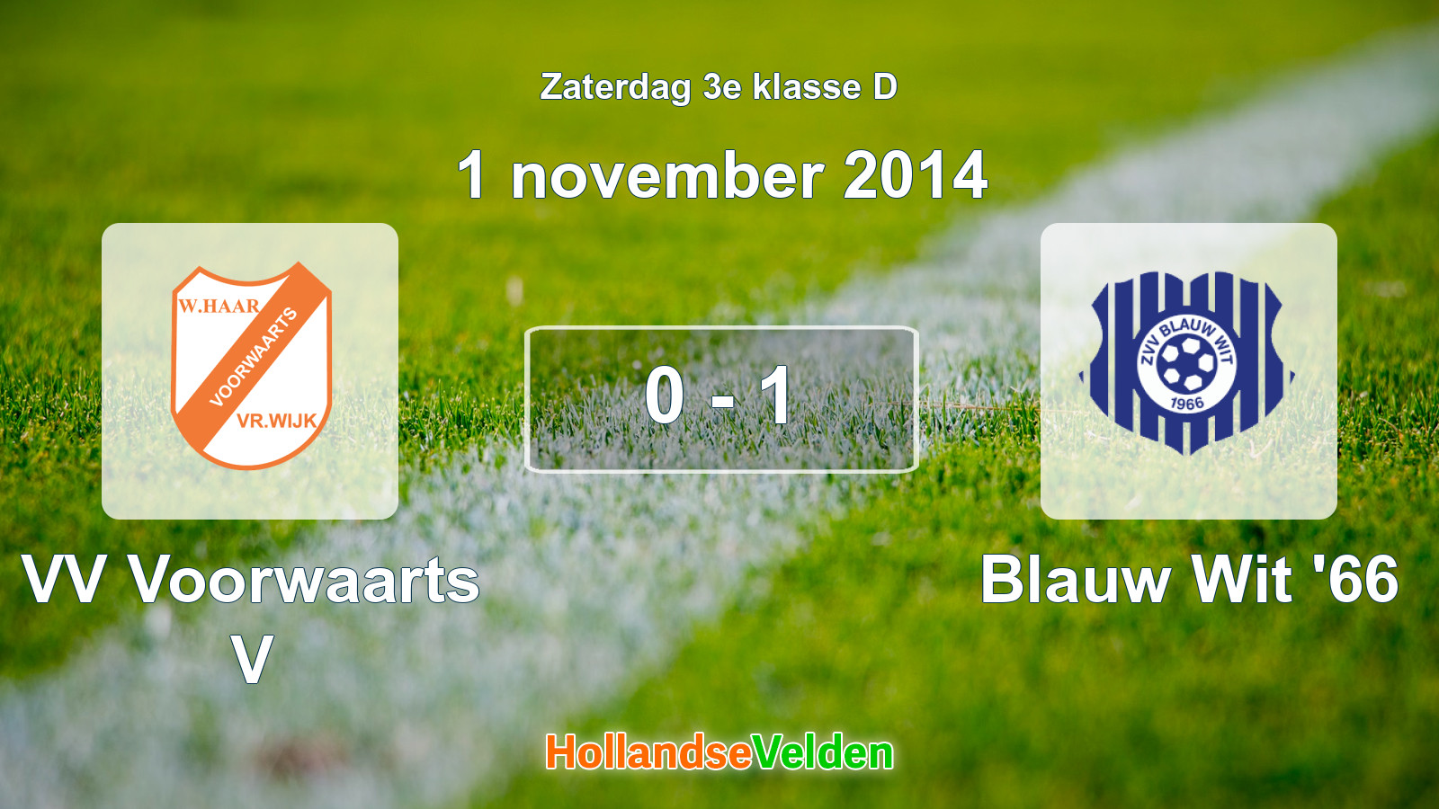 Gespeelde wedstrijd: VV Voorwaarts V - Blauw Wit '66 0 - 1 (1 november 2014)