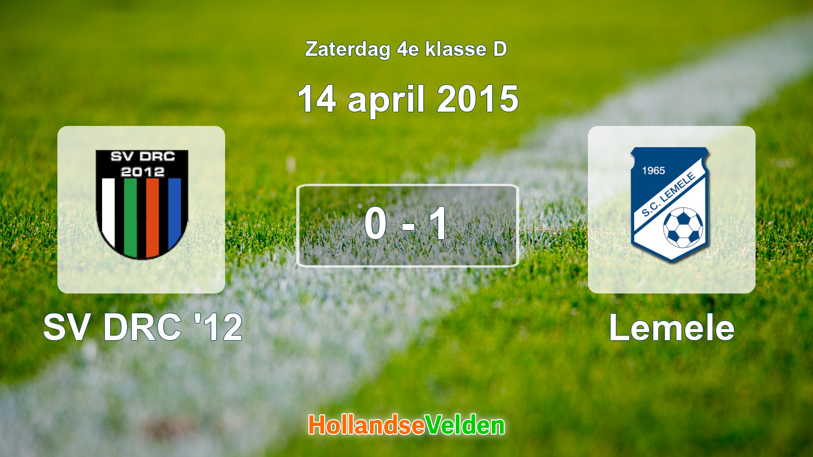 Gespeelde wedstrijd: SV DRC '12 - Lemele 0 - 1 (14 april 2015)