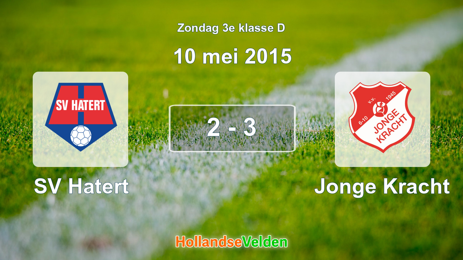 Gespeelde wedstrijd: SV Hatert - Jonge Kracht 2 - 3 (10 mei 2015)