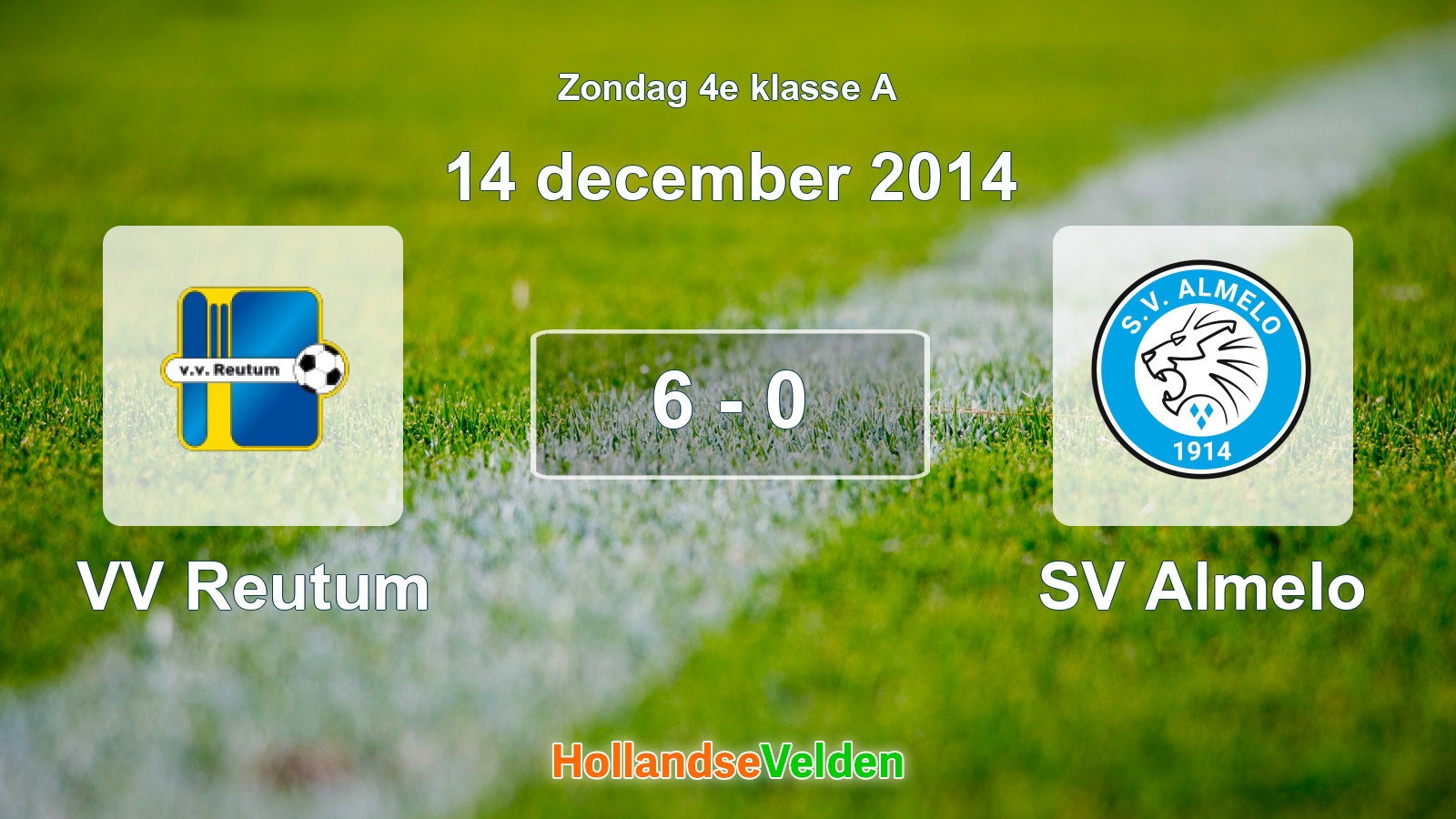 Gespeelde wedstrijd: VV Reutum - SV Almelo 6 - 0 (14 december 2014)