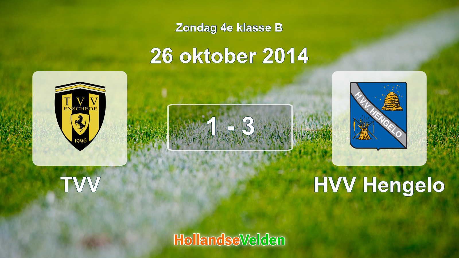 Gespeelde wedstrijd: TVV - HVV Hengelo 1 - 3 (26 oktober 2014)