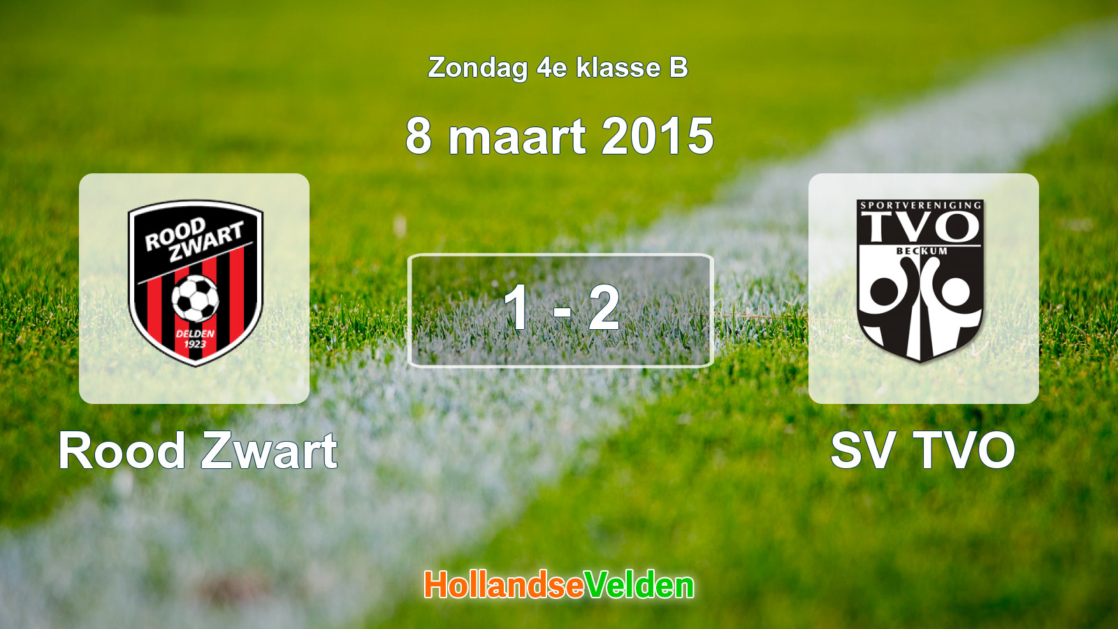 Gespeelde wedstrijd: Rood Zwart - SV TVO 1 - 2 (8 maart 2015)