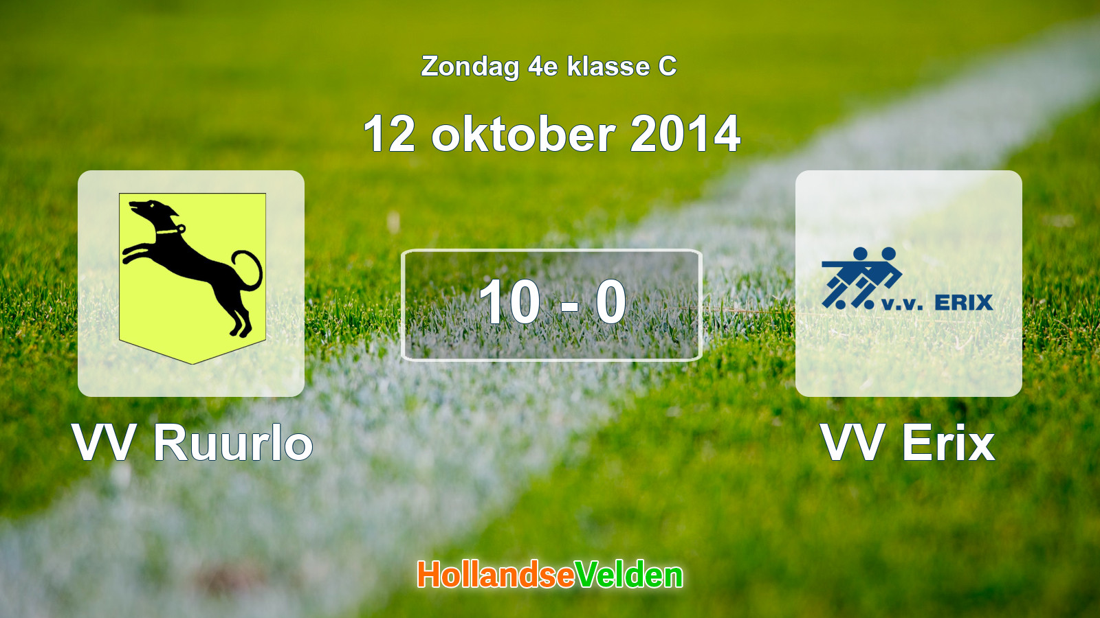 Gespeelde wedstrijd: VV Ruurlo - VV Erix 10 - 0 (12 oktober 2014)