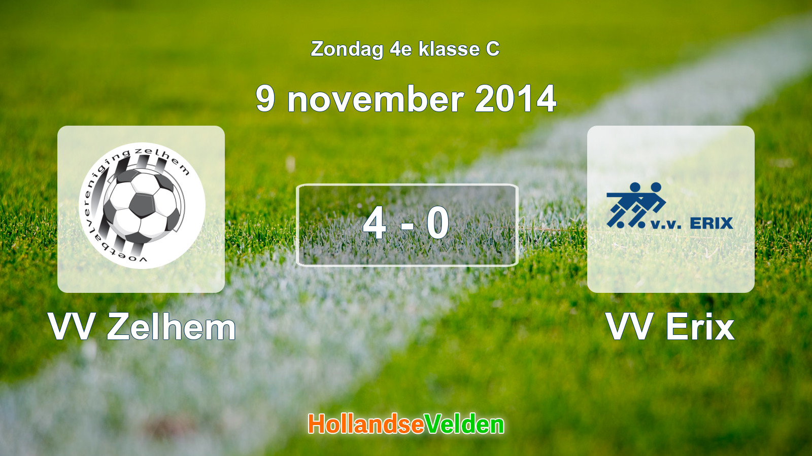Gespeelde wedstrijd: VV Zelhem - VV Erix 4 - 0 (9 november 2014)
