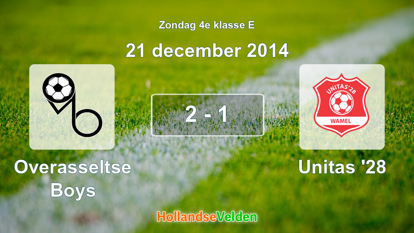 Gespeelde wedstrijd: Overasseltse Boys - Unitas '28 2 - 1 (21 december 2014)