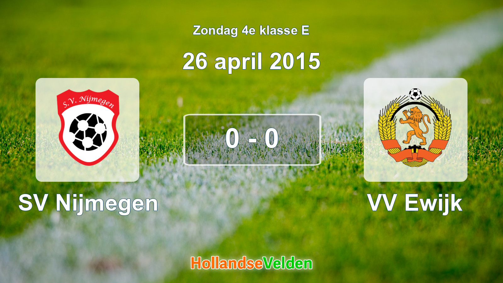 Gespeelde wedstrijd: SV Nijmegen - VV Ewijk 0 - 0 (26 april 2015)