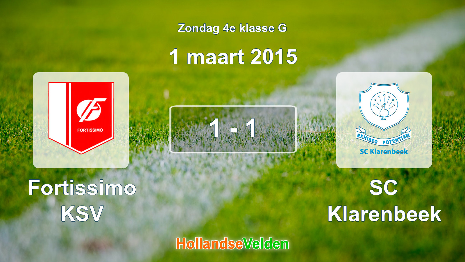 Gespeelde wedstrijd: Fortissimo KSV - SC Klarenbeek 1 - 1 (1 maart 2015)