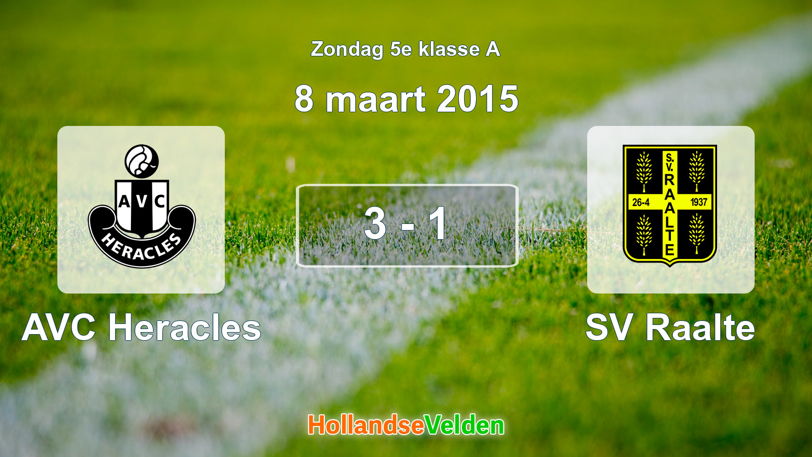 Gespeelde wedstrijd: AVC Heracles - SV Raalte 3 - 1 (8 maart 2015)