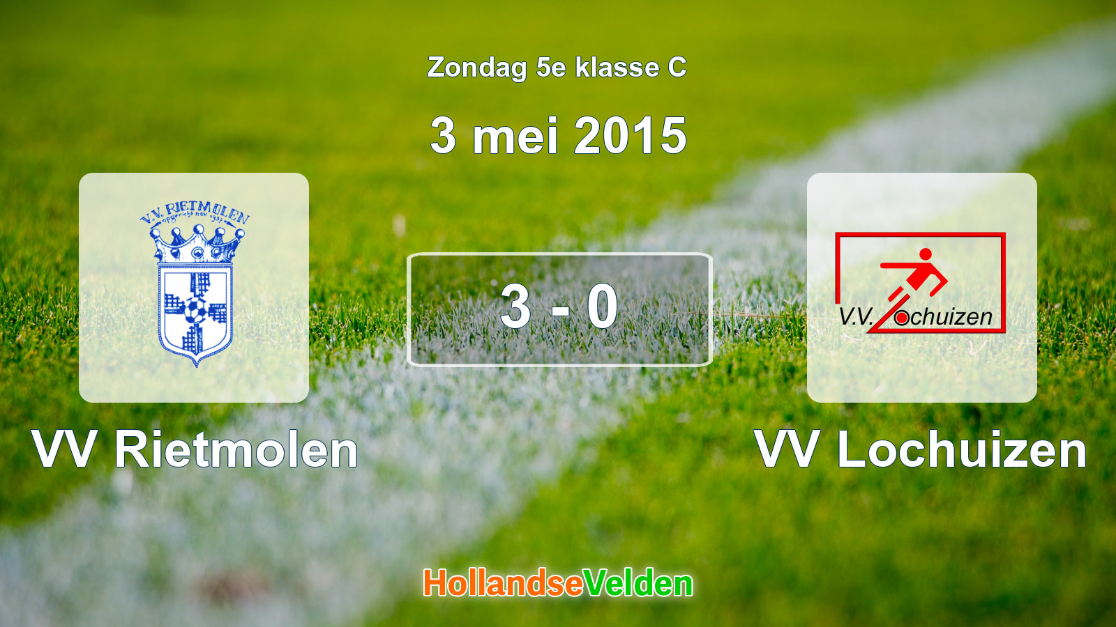 Gespeelde wedstrijd: VV Rietmolen - VV Lochuizen 3 - 0 (3 mei 2015)