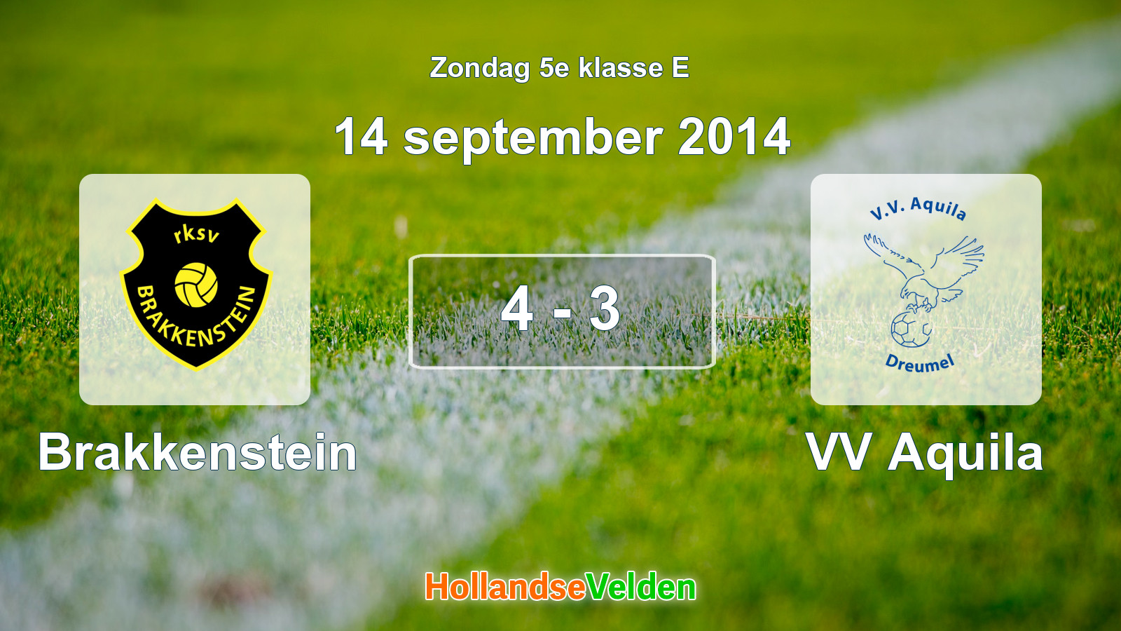 Gespeelde wedstrijd: Brakkenstein - VV Aquila 4 - 3 (14 september 2014)