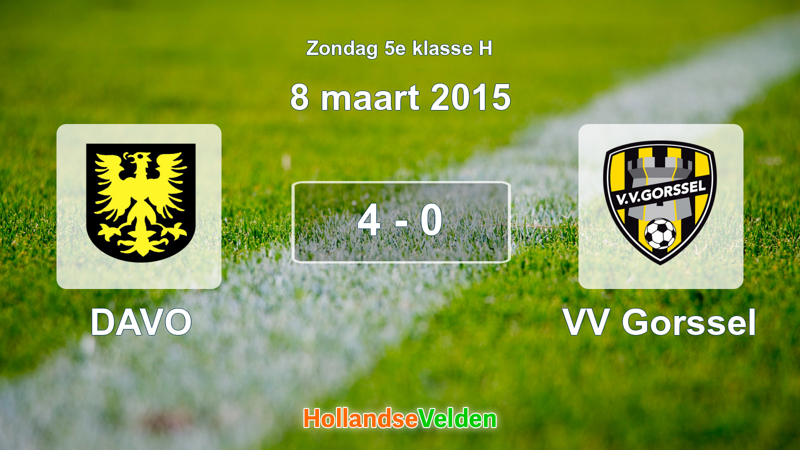 Gespeelde wedstrijd: DAVO - VV Gorssel 4 - 0 (8 maart 2015)