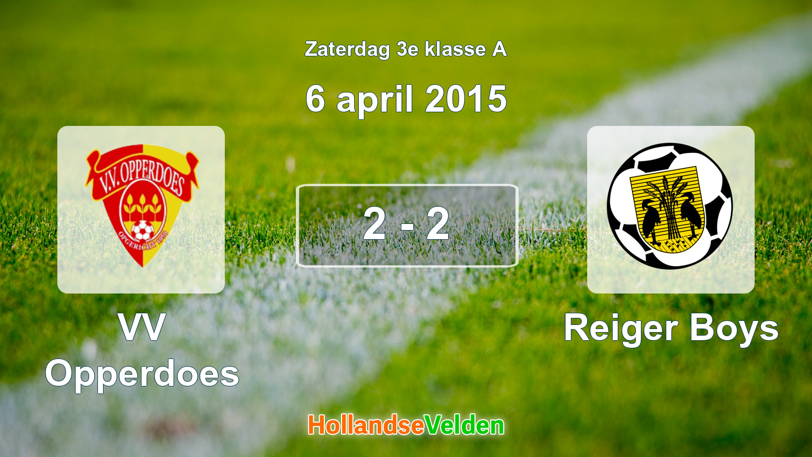 Gespeelde wedstrijd: VV Opperdoes - Reiger Boys 2 - 2 (6 april 2015)