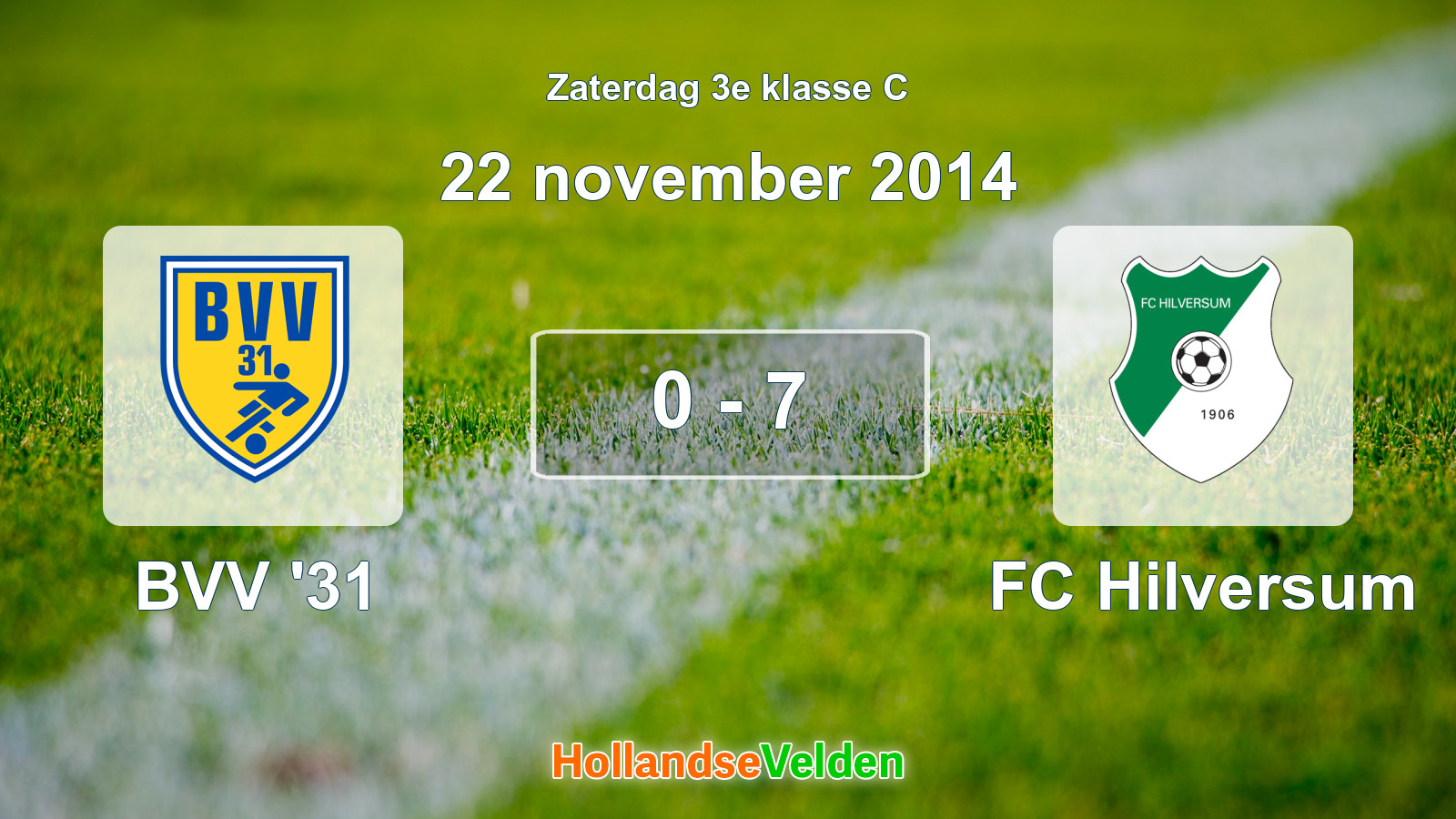Gespeelde wedstrijd: BVV '31 - FC Hilversum 0 - 7 (22 november 2014)