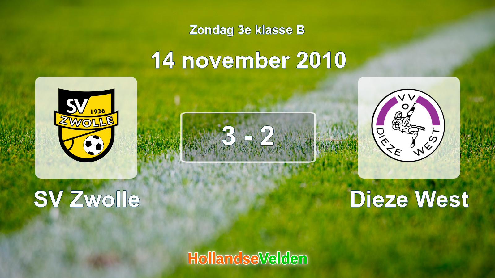 Gespeelde wedstrijd: SV Zwolle - Dieze West 3 - 2 (14 november 2010)