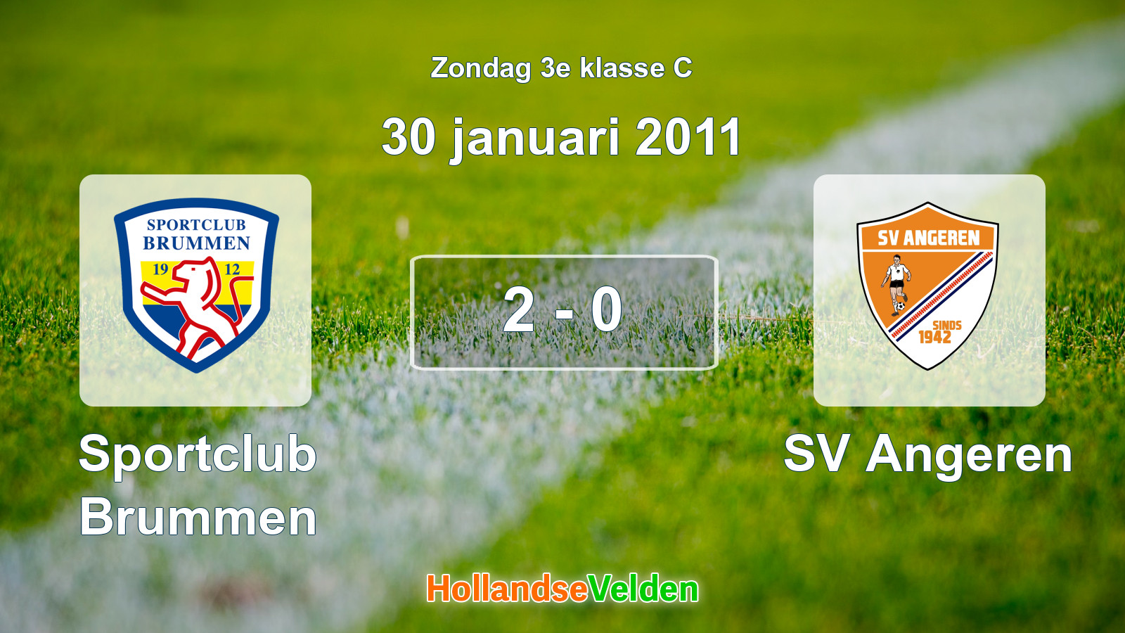 Gespeelde wedstrijd: Sportclub Brummen - SV Angeren 2 - 0 (30 januari 2011)