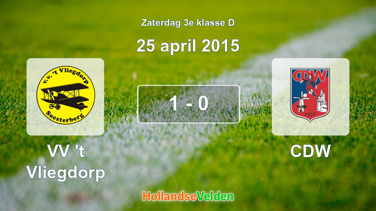 Gespeelde wedstrijd: VV 't Vliegdorp - CDW 1 - 0 (25 april 2015)