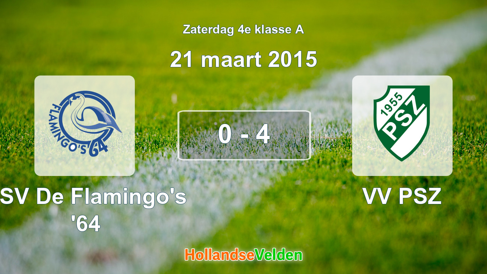 Gespeelde wedstrijd: ASV De Flamingo's '64 - VV PSZ 0 - 4 (21 maart 2015)