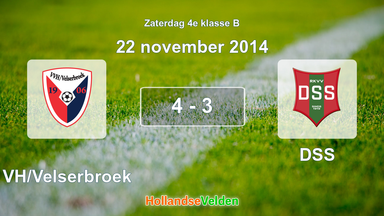 Gespeelde wedstrijd: VVH/Velserbroek - DSS 4 - 3 (22 november 2014)