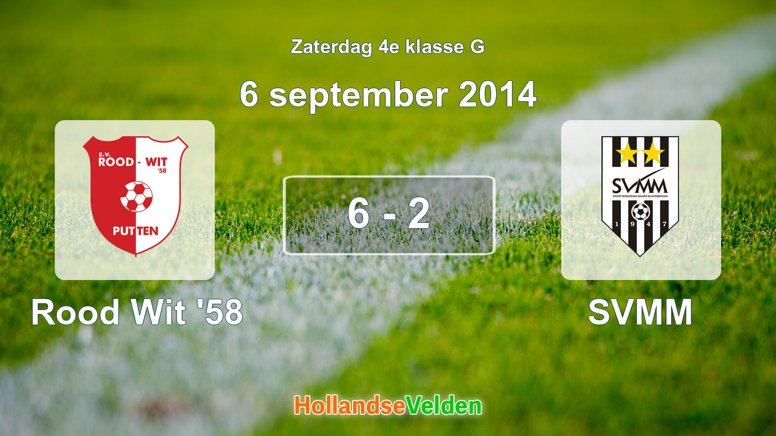 Gespeelde wedstrijd: Rood Wit '58 - SVMM 6 - 2 (6 september 2014)