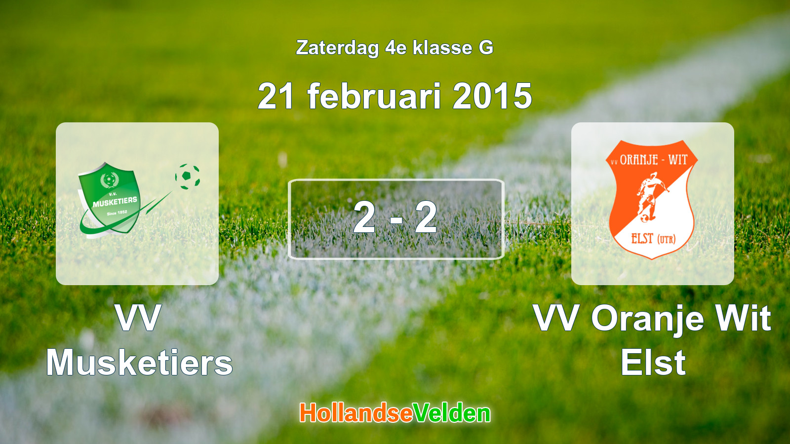 Gespeelde wedstrijd: VV Musketiers - VV Oranje Wit Elst 2 - 2 (21 februari 2015)