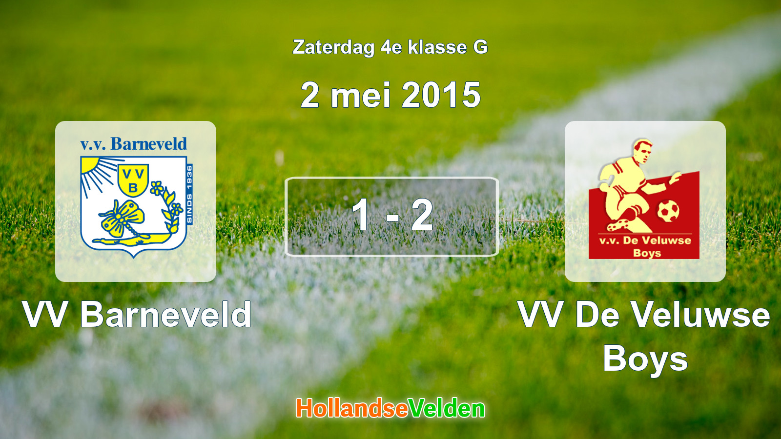 Gespeelde wedstrijd: VV Barneveld - VV De Veluwse Boys 1 - 2 (2 mei 2015)