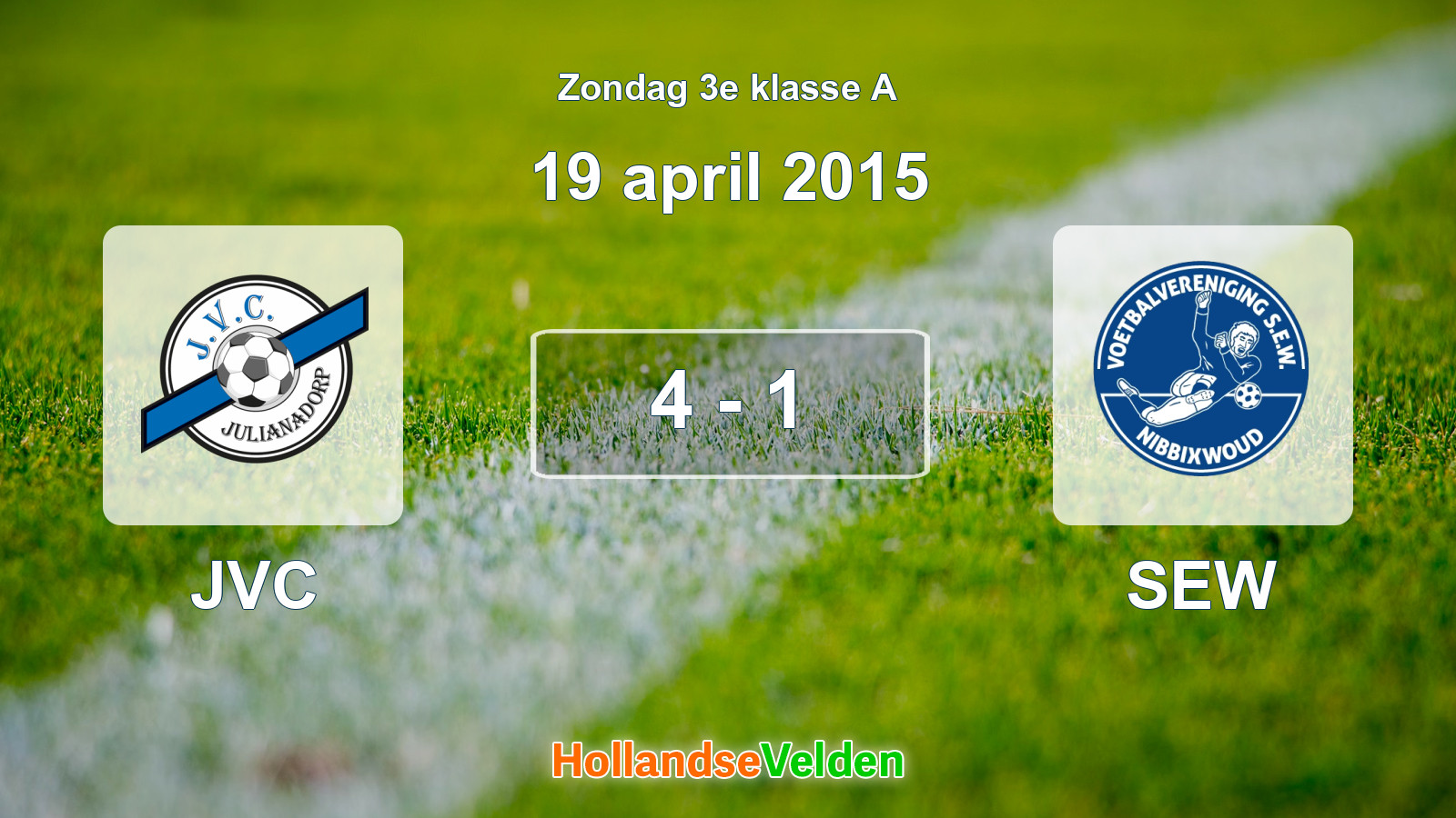 Gespeelde wedstrijd: JVC - SEW 4 - 1 (19 april 2015)