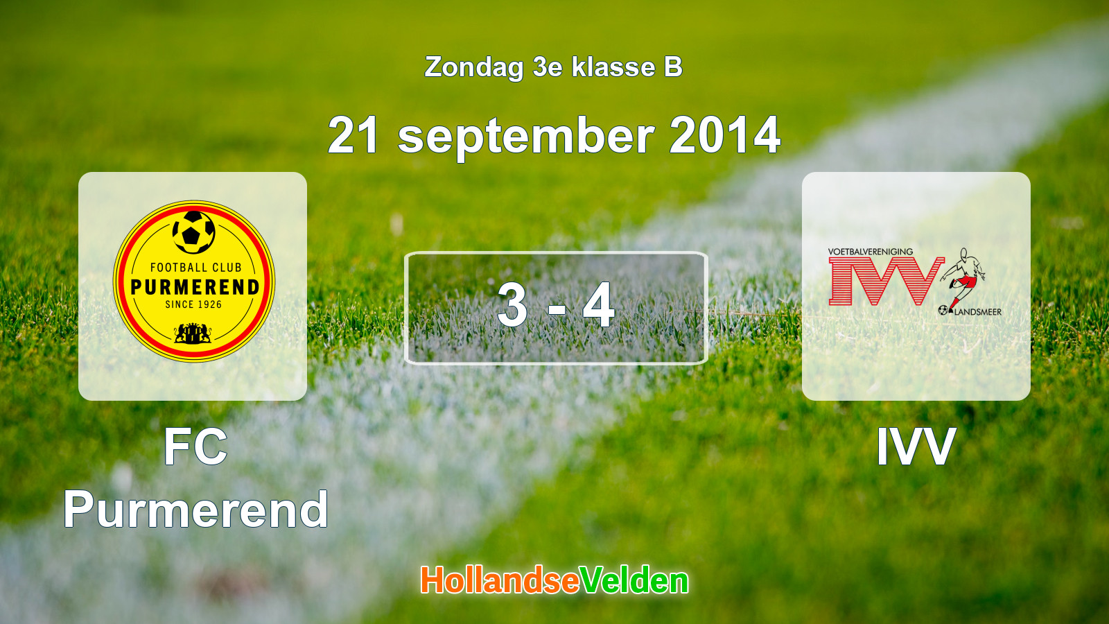 Gespeelde wedstrijd: FC Purmerend - IVV 3 - 4 (21 september 2014)