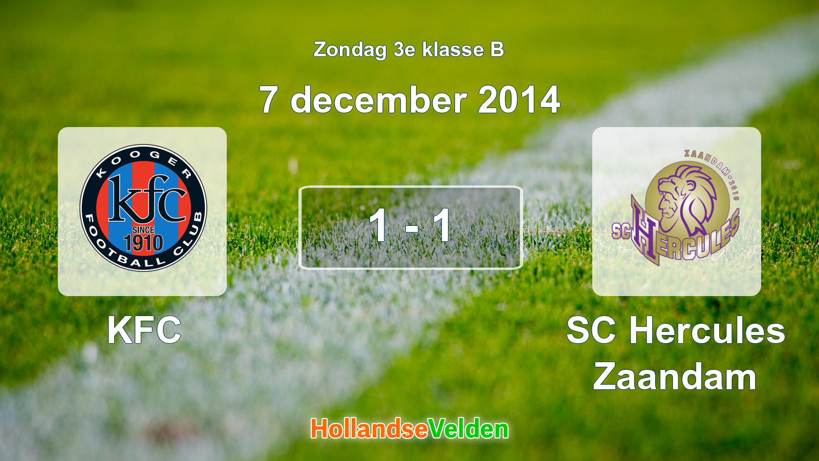Gespeelde wedstrijd: KFC - SC Hercules Zaandam 1 - 1 (7 december 2014)