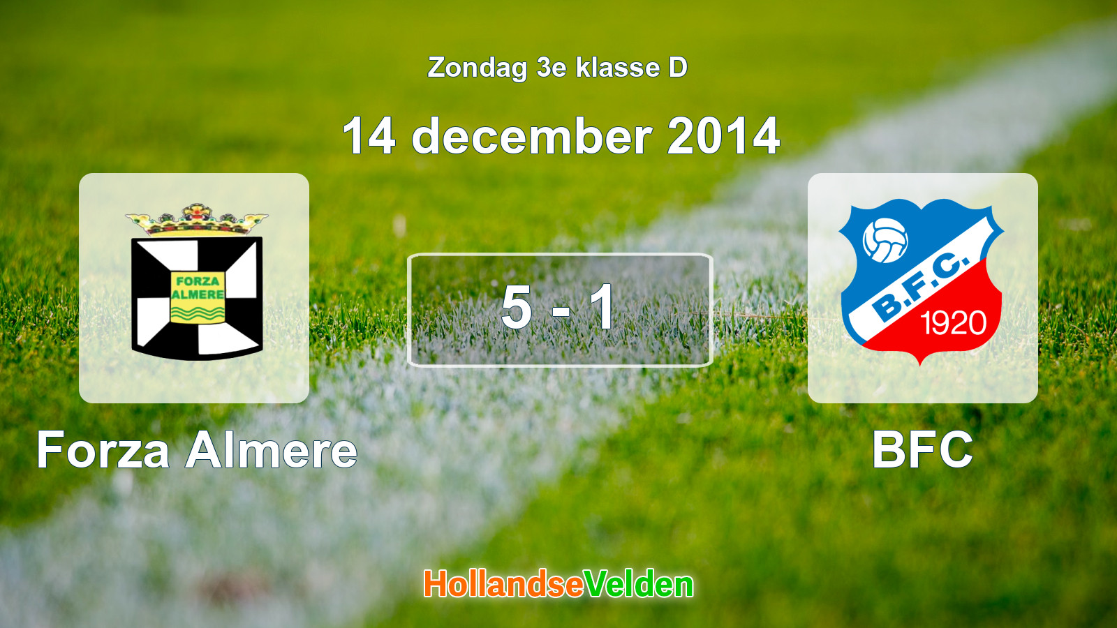 Gespeelde wedstrijd: Forza Almere - BFC 5 - 1 (14 december 2014)