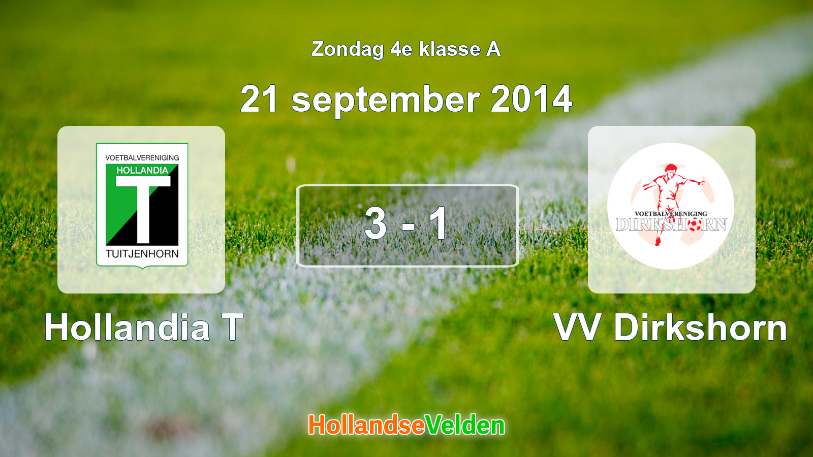 Gespeelde wedstrijd: Hollandia T - VV Dirkshorn 3 - 1 (21 september 2014)