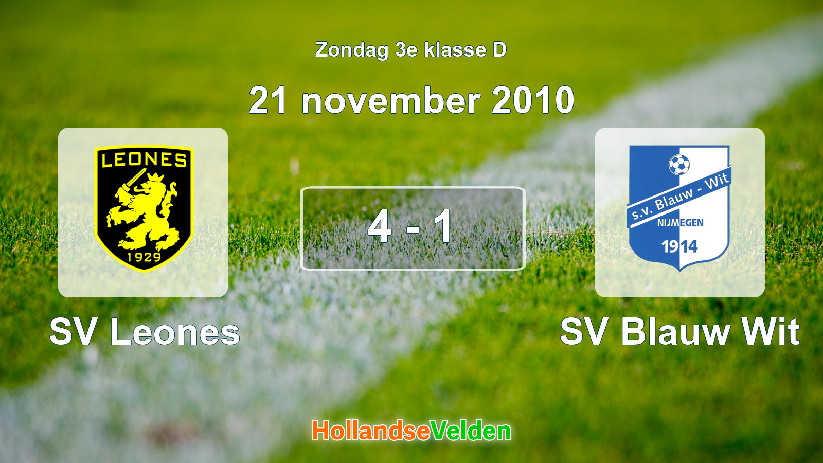 Gespeelde wedstrijd: SV Leones - SV Blauw Wit 4 - 1 (21 november 2010)