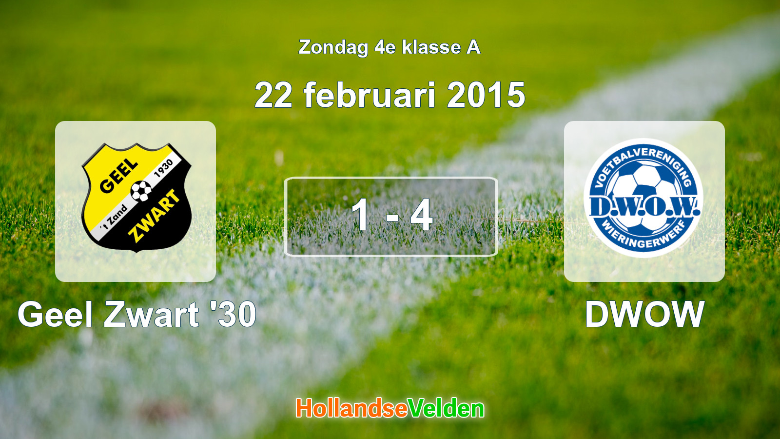 Gespeelde wedstrijd: Geel Zwart '30 - DWOW 1 - 4 (22 februari 2015)