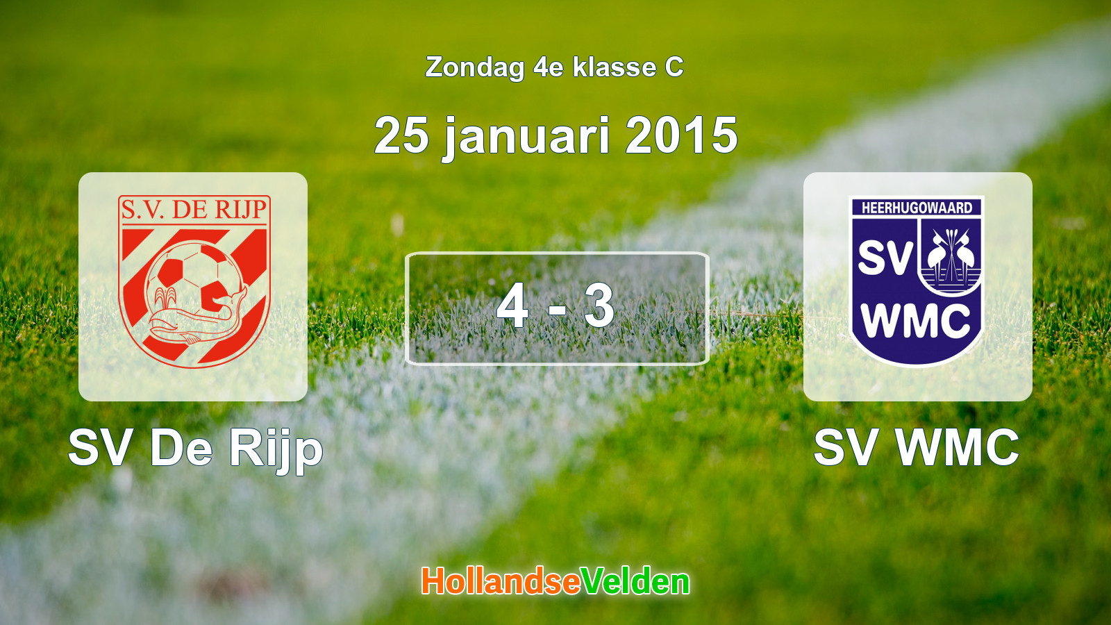 Gespeelde wedstrijd: SV De Rijp - SV WMC 4 - 3 (25 januari 2015)