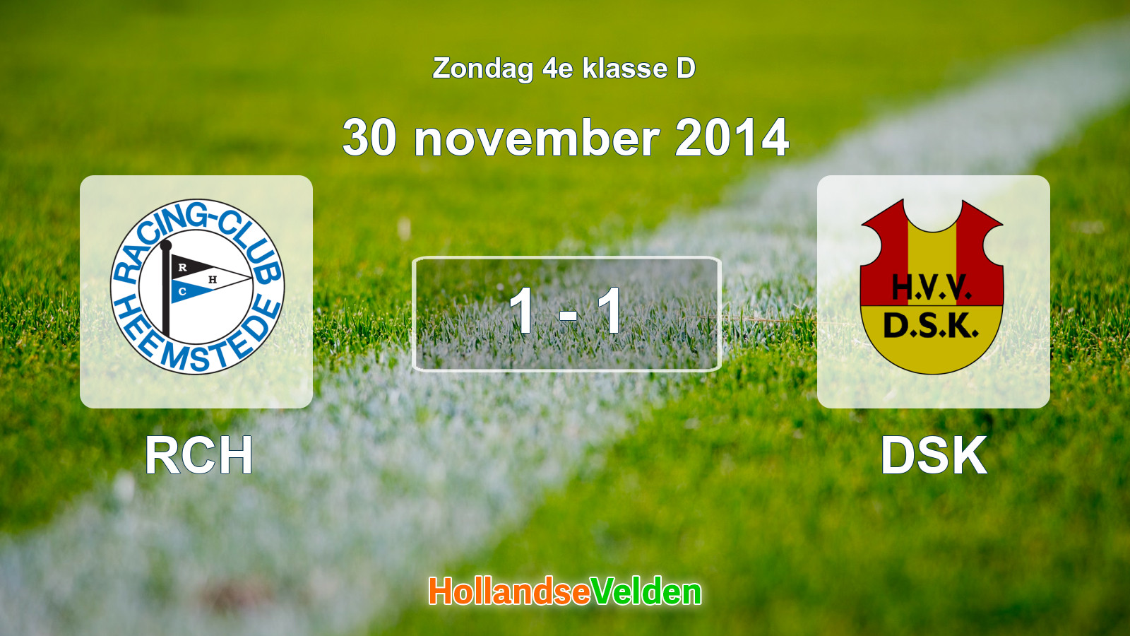 Gespeelde wedstrijd: RCH - DSK 1 - 1 (30 november 2014)