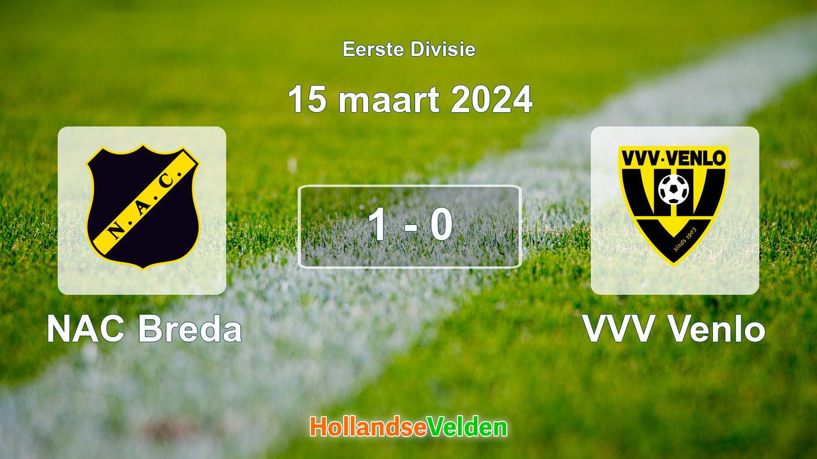 Gespeelde wedstrijd: NAC Breda - VVV Venlo 1 - 0 (15 maart 2024)