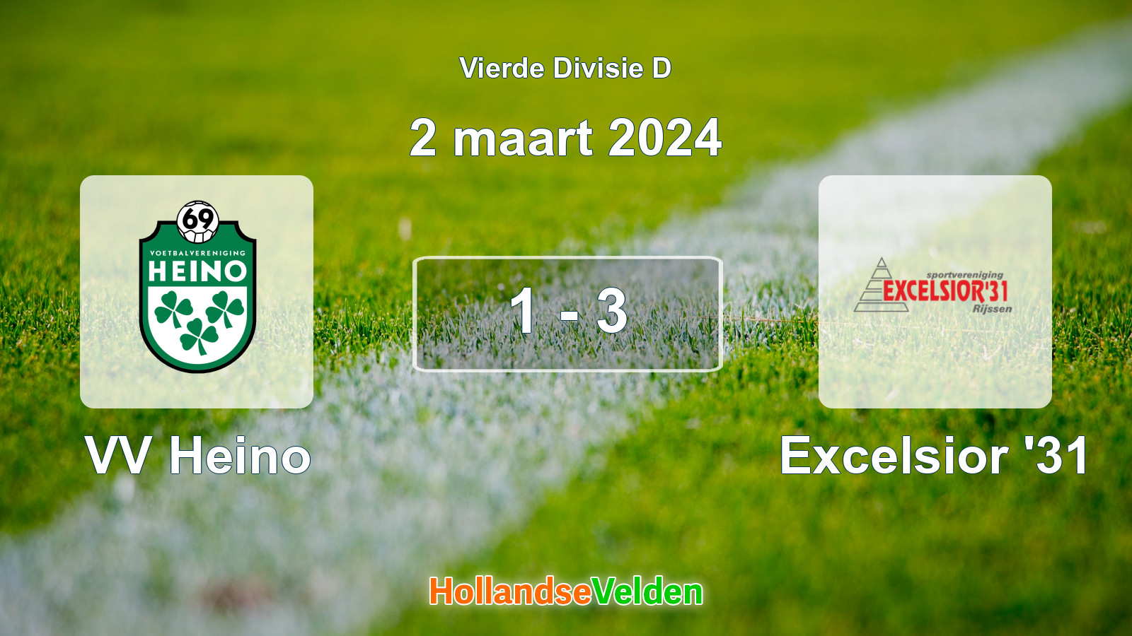 Gespeelde wedstrijd: VV Heino - Excelsior '31 1 - 3 (2 maart 2024)