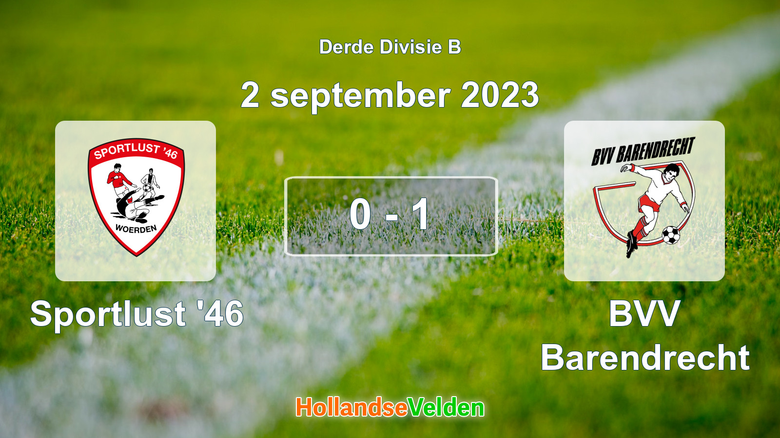 Gespeelde wedstrijd: Sportlust '46 - BVV Barendrecht 0 - 1 (2 september 2023)