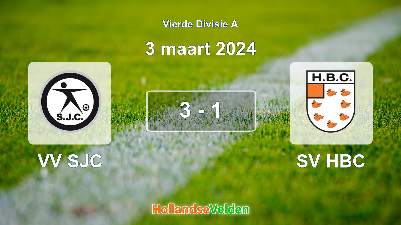 Gespeelde wedstrijd: VV SJC - SV HBC 3 - 1 (3 maart 2024)