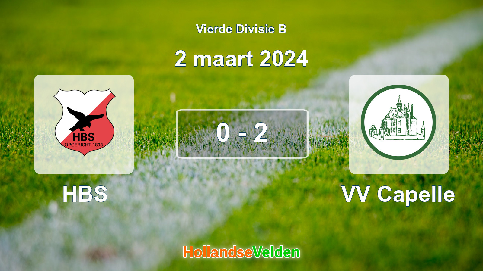 Gespeelde wedstrijd: HBS - VV Capelle 0 - 2 (2 maart 2024)