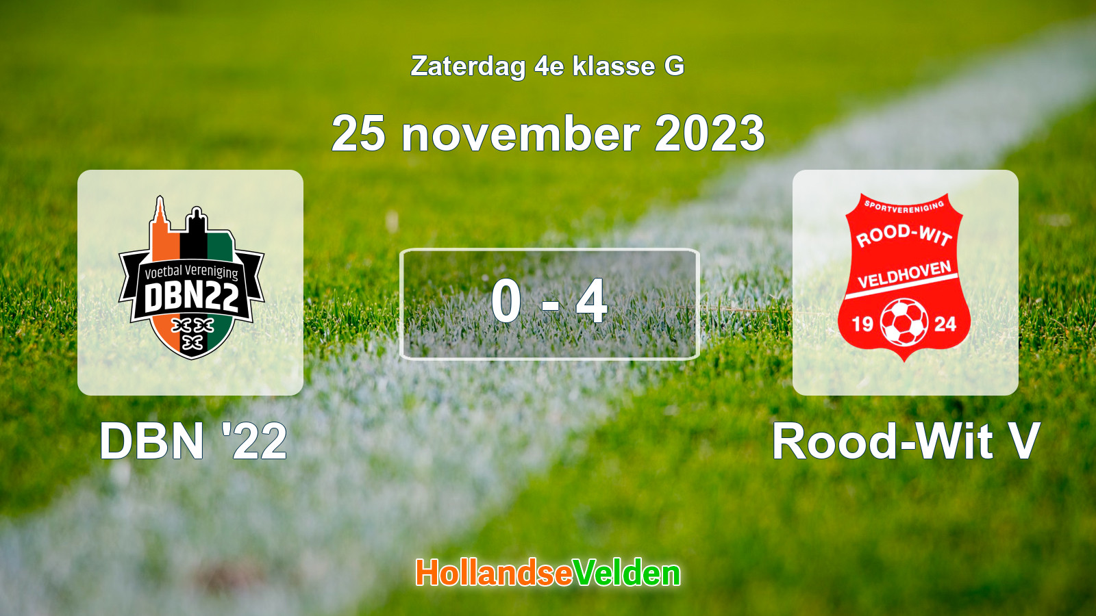Gespeelde wedstrijd: DBN '22 - Rood-Wit V 0 - 4 (25 november 2023)