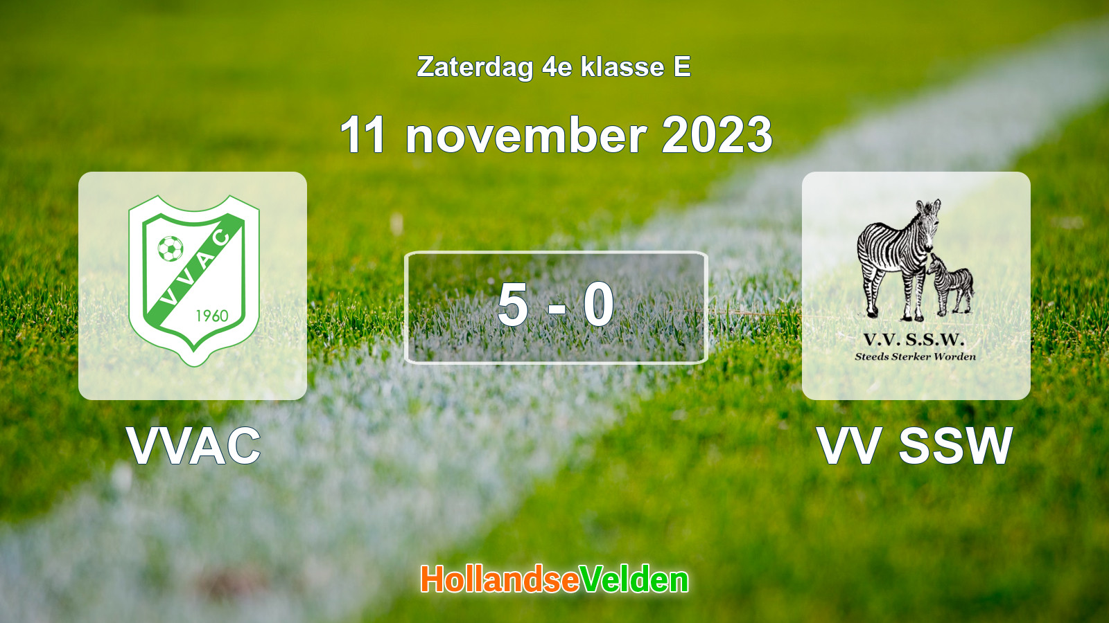 Gespeelde wedstrijd: VVAC - VV SSW 5 - 0 (11 november 2023)