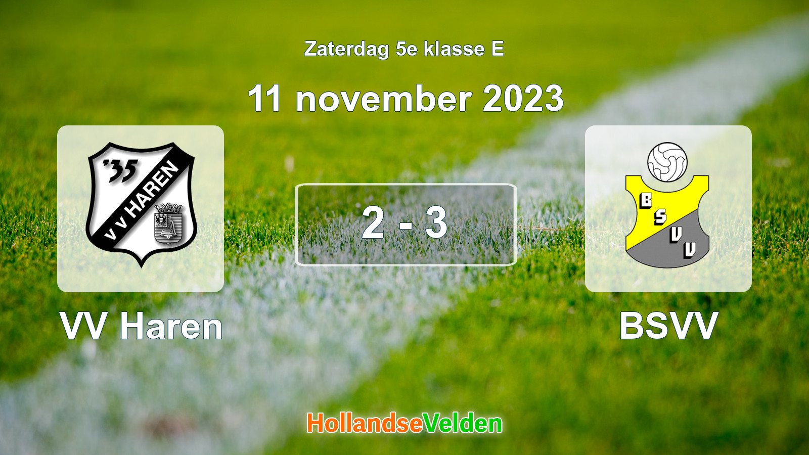 Gespeelde wedstrijd: VV Haren - BSVV 2 - 3 (11 november 2023)