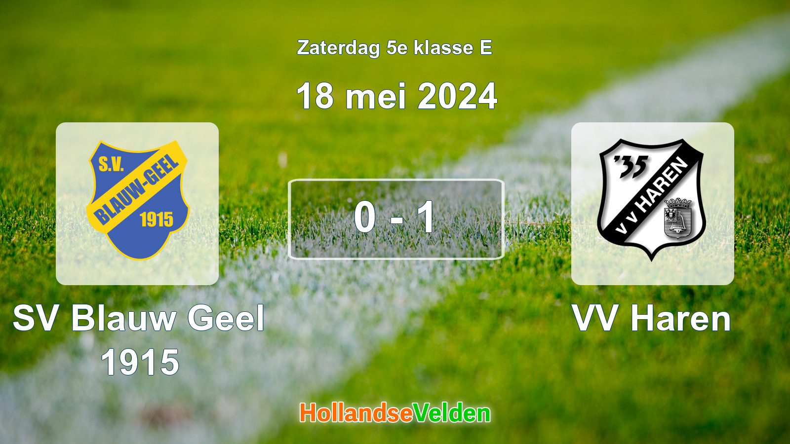 Gespeelde wedstrijd: SV Blauw Geel 1915 - VV Haren 0 - 1 (18 mei 2024)