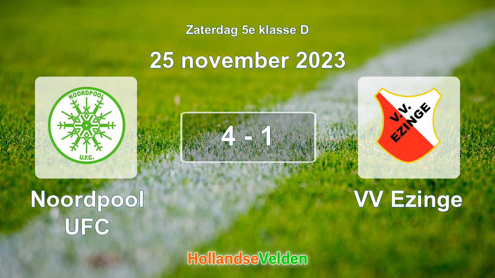 Gespeelde wedstrijd: Noordpool UFC - VV Ezinge 4 - 1 (25 november 2023)