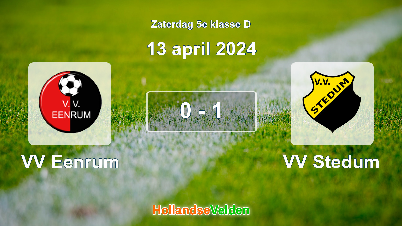 Gespeelde wedstrijd: VV Eenrum - VV Stedum 0 - 1 (13 april 2024)