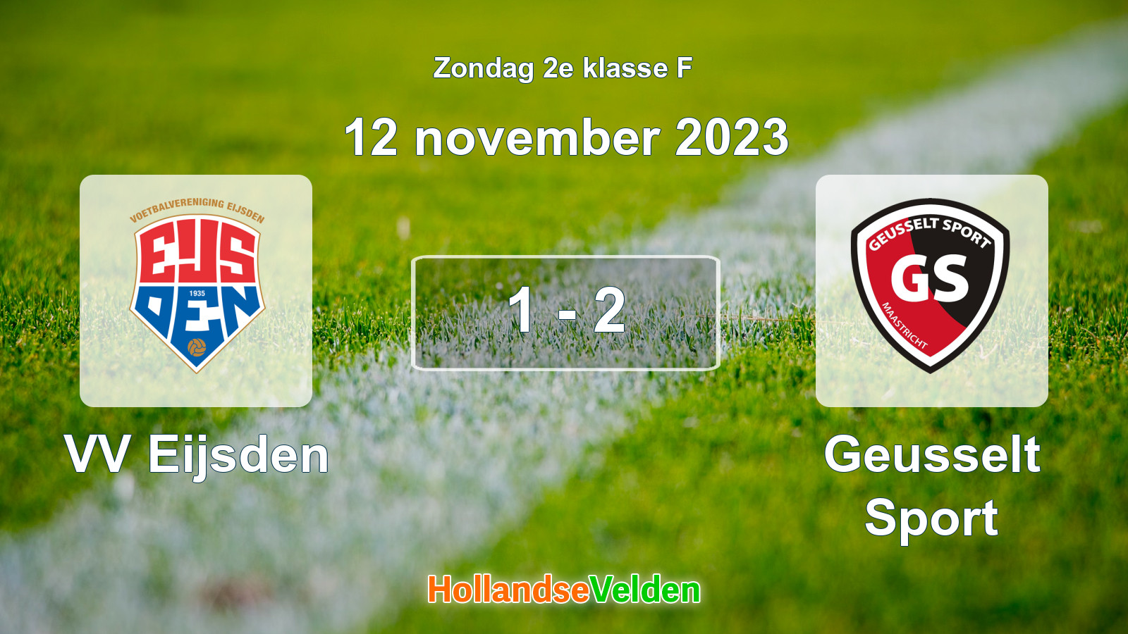 Gespeelde wedstrijd: VV Eijsden - Geusselt Sport 1 - 2 (12 november 2023)