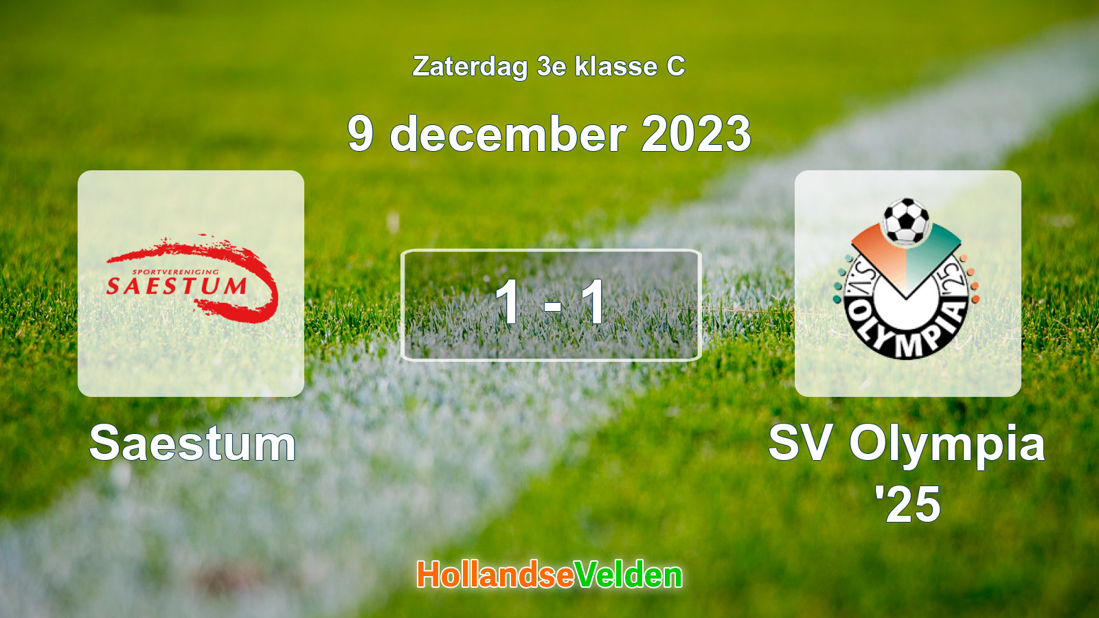 Gespeelde wedstrijd: Saestum - SV Olympia '25 1 - 1 (9 december 2023)