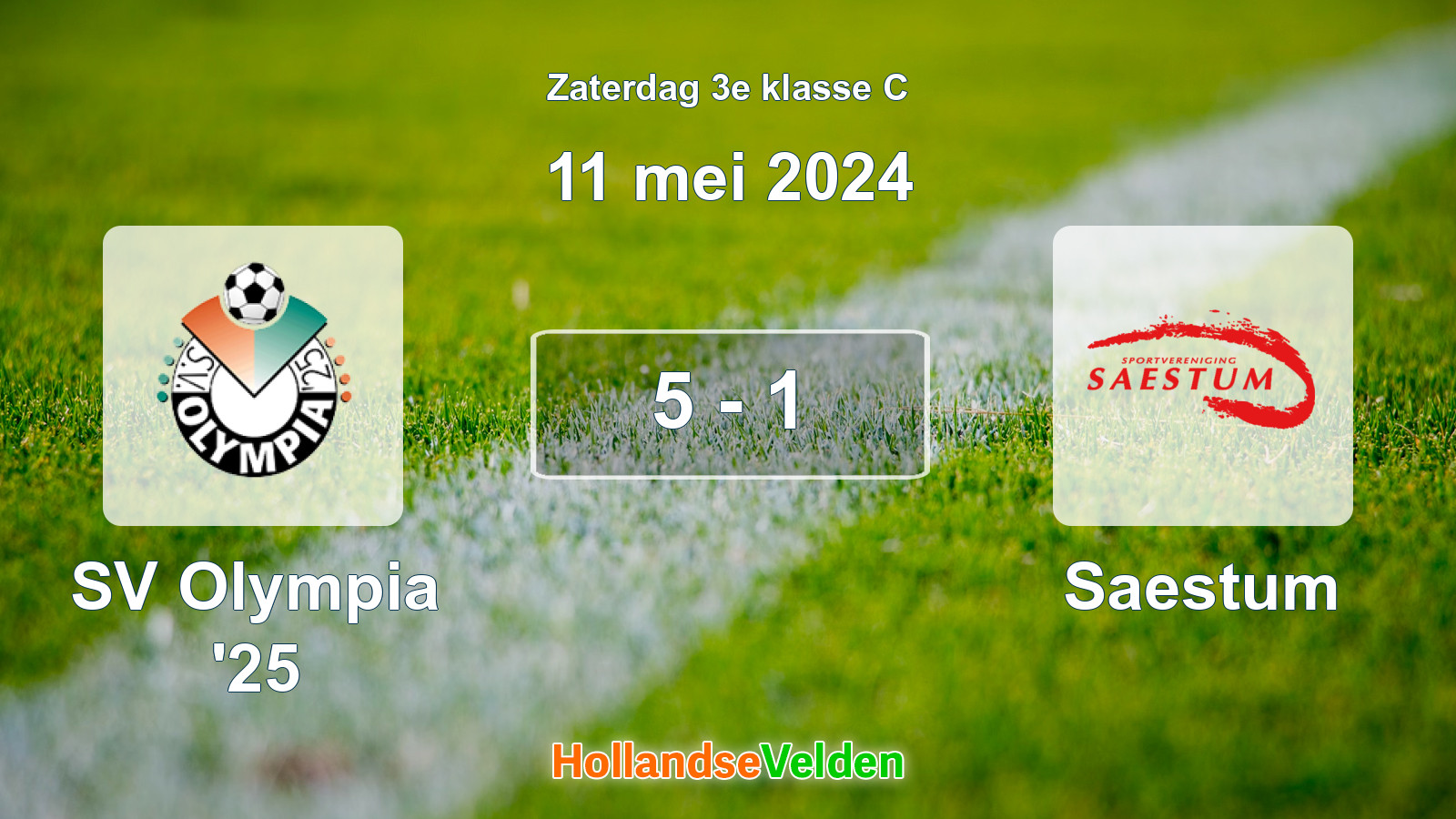 Gespeelde wedstrijd: SV Olympia '25 - Saestum 5 - 1 (11 mei 2024)